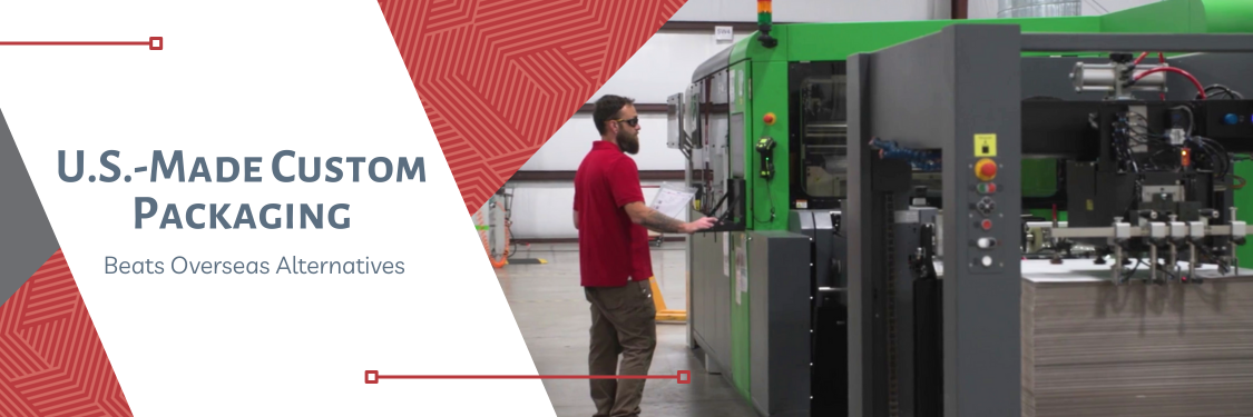 Why Fantastapack’s U.S.-Made Custom Packaging Beats Overseas Alternatives
